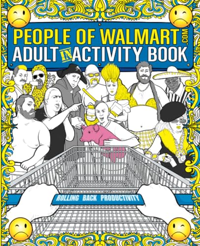 Beispielbild fr The People of Walmart Adult In-Activity Book zum Verkauf von ThriftBooks-Atlanta