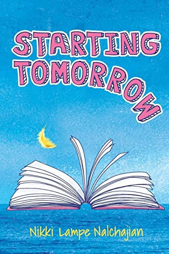 Imagen de archivo de Starting Tomorrow a la venta por ThriftBooks-Atlanta