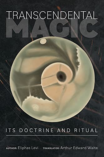 Imagen de archivo de Transcendental Magic: Its Doctrine and Ritual a la venta por GreatBookPrices