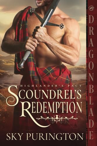 Beispielbild fr Scoundrel's Redemption (Highlander's Pact Book 3) zum Verkauf von BookHolders