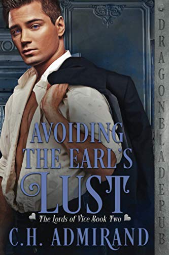 Imagen de archivo de Avoiding the Earl's Lust a la venta por BookHolders