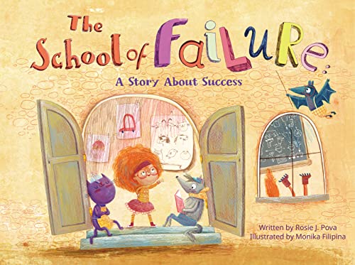 Stock image for The School of Failure: A Story About Success for sale by Goodwill of Colorado