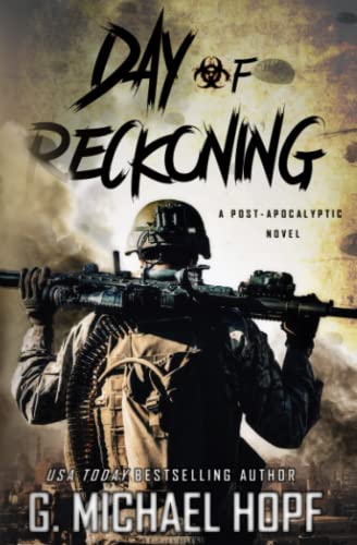 Stock image for Day of Reckoning: A Post-Apocalyptic Novel for sale by HPB-Diamond