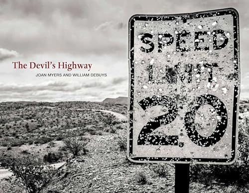 Beispielbild fr The Devil's Highway: On the Road in the American West zum Verkauf von GF Books, Inc.