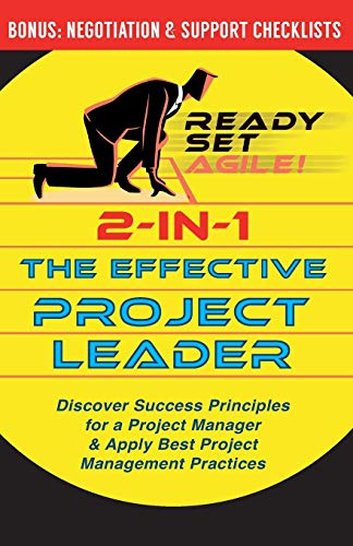Beispielbild fr 2-in-1 the Effective Project Leader: Discover Success Principles for a Project Manager & Apply Best Project Management Practices zum Verkauf von GreatBookPrices