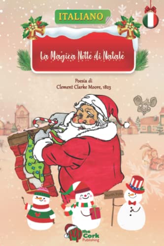 Imagen de archivo de La Magica Notte di Natale (Italian Edition) a la venta por Lucky's Textbooks