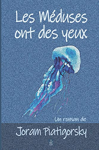 Stock image for Les Mduses ont des yeux (French Edition) for sale by Lucky's Textbooks