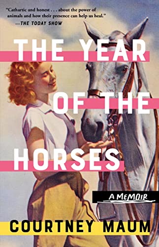 Imagen de archivo de The Year of the Horses: A Memoir a la venta por Half Price Books Inc.