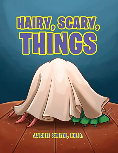 Stock image for Hairy, Scary, Things for sale by ThriftBooks-Atlanta