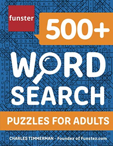 Stock image for Funster 500+ Word Search Puzzles for Adults: Word Search Book for Adults with a Huge Supply of Puzzles for sale by Goodwill Books