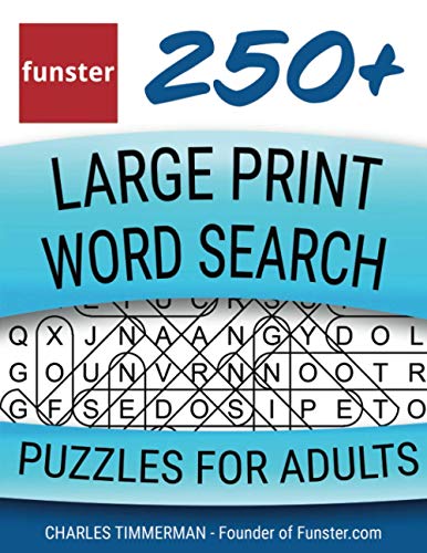 Stock image for Funster 250+ Large Print Word Search Puzzles for Adults: Word Search Book for Adults Large Print with a Huge Supply of Puzzles for sale by gwdetroit
