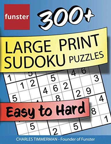 Stock image for Funster 300+ Large Print Sudoku Puzzles Easy to Hard: Sudoku puzzle book for adults for sale by ThriftBooks-Atlanta