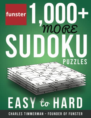 Beispielbild fr Funster 1,000+ More Sudoku Puzzles Easy to Hard: Sudoku puzzles for adults zum Verkauf von Decluttr