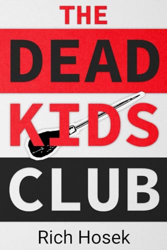 Stock image for The Dead Kids Club (From the Files of Eddie Horne) for sale by Book Deals