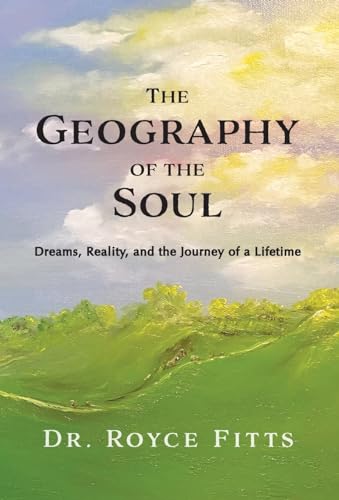 Beispielbild fr The Geography of the Soul zum Verkauf von PBShop.store US