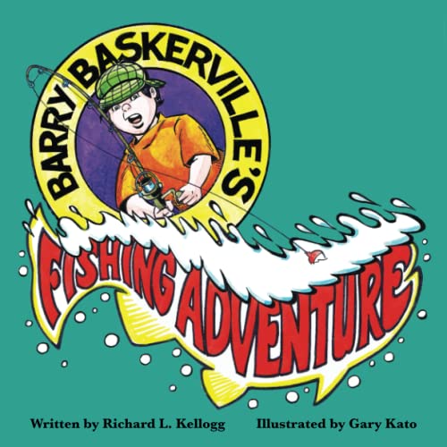 Stock image for Barry Baskerville's Fishing Adventure for sale by GF Books, Inc.
