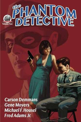 Stock image for The Phantom Detective Volume Two for sale by GreatBookPrices