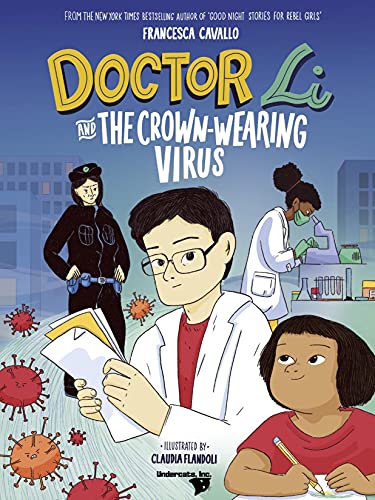 Imagen de archivo de Doctor Li and the Crown-wearing Virus a la venta por Zoom Books Company