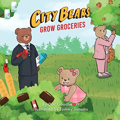 Imagen de archivo de City Bears Grow Groceries a la venta por ThriftBooks-Dallas