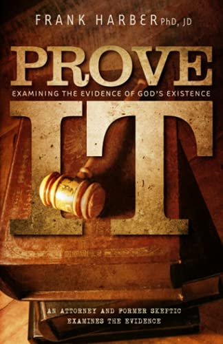 Stock image for Prove It: Examining the Evidence of God's Existence for sale by Your Online Bookstore