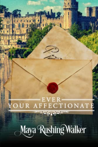 Imagen de archivo de Ever Your Affectionate: Hardcover Edition a la venta por GreatBookPrices
