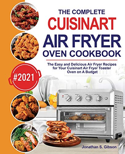 Beispielbild fr The Complete Cuisinart Air Fryer Oven Cookbook zum Verkauf von Buchpark