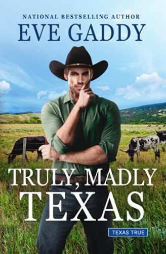 Beispielbild fr Truly, Madly Texas (Texas True) zum Verkauf von Bookmans