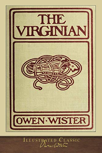 9781953649102: The Virginian: Illustrated Classic