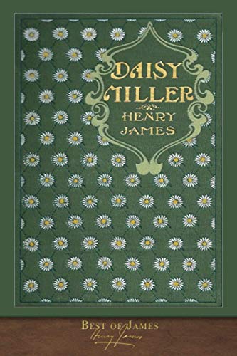 Imagen de archivo de Best of James: Daisy Miller (Illustrated) a la venta por SecondSale