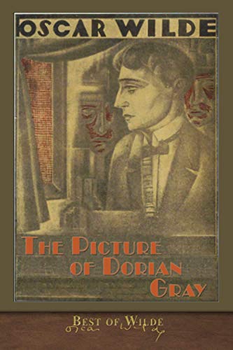 9781953649225: Best of Wilde: The Picture of Dorian Gray (Illustrated)