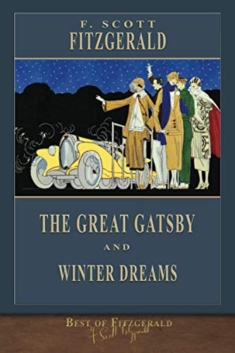 Stock image for Best of Fitzgerald: The Great Gatsby and Winter Dreams for sale by GF Books, Inc.