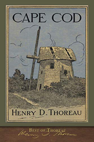 Beispielbild fr Best of Thoreau: Cape Cod (Illustrated) zum Verkauf von ThriftBooks-Atlanta