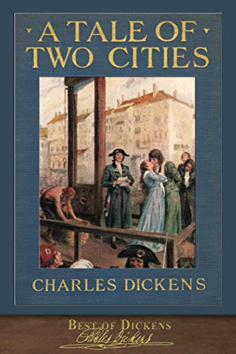 Imagen de archivo de Best of Dickens: A Tale of Two Cities (Illustrated) a la venta por ThriftBooks-Dallas