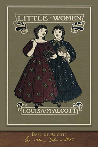 Stock image for Best of Alcott: Little Women (Illustrated) for sale by GF Books, Inc.