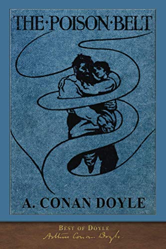 Beispielbild fr Best of Doyle: The Poison Belt (Illustrated) zum Verkauf von GF Books, Inc.