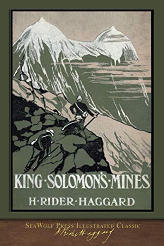 Stock image for King Solomon's Mines (SeaWolf Press Illustrated Classic) for sale by ThriftBooks-Dallas