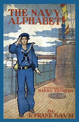 Stock image for The Navy Alphabet: Full Color Illustrations for sale by GF Books, Inc.