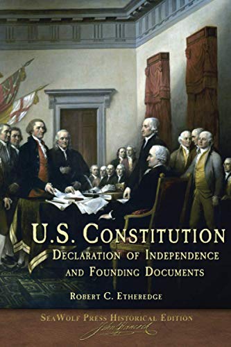 Stock image for U. S. Constitution, Declaration of Independence, and Founding Documents: Illustrated for sale by Goodwill Southern California