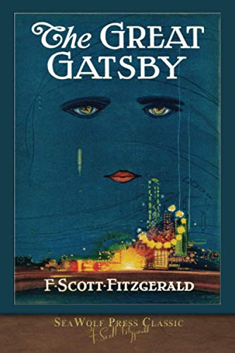 Beispielbild fr The Great Gatsby (SeaWolf Press Classic) zum Verkauf von BooksRun