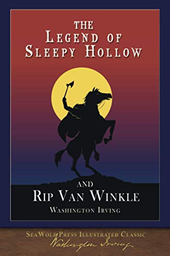 Beispielbild fr The Legend of Sleepy Hollow and Rip Van Winkle: SeaWolf Press Illustrated Classic zum Verkauf von SecondSale