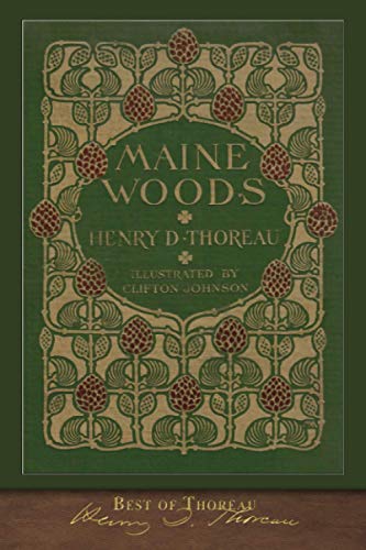 Stock image for Best of Thoreau: The Maine Woods: Illustrated for sale by GF Books, Inc.