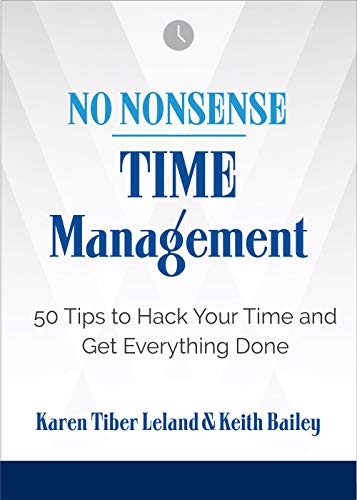 Stock image for No Nonsense: Time Management for sale by Books Puddle
