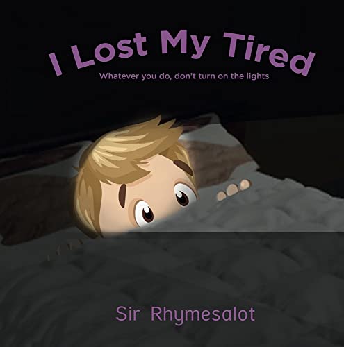 Stock image for I Lost My Tired for sale by Blackwell's