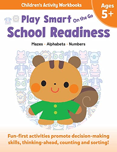 Stock image for Play Smart On the Go Skill Builders 5+: Mazes, Alphabet, Numbers (Play Smart On the Go Activity Workbooks) for sale by HPB-Red