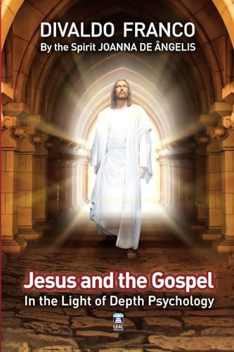 Stock image for Jesus and the Gospel in the Light of Depth Psychology for sale by GF Books, Inc.