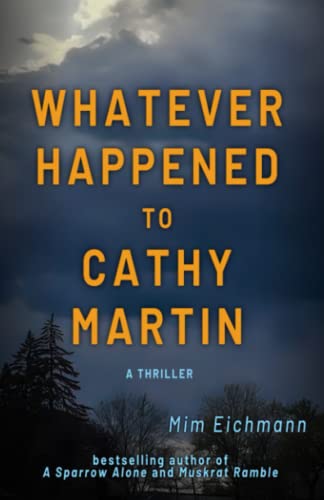 Beispielbild fr Whatever Happened to Cathy Martin zum Verkauf von ZBK Books
