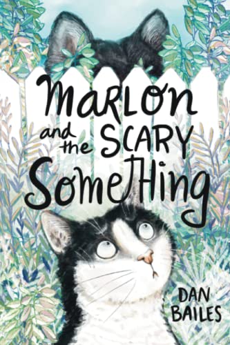 Stock image for Marlon and the Scary Something for sale by GreatBookPrices