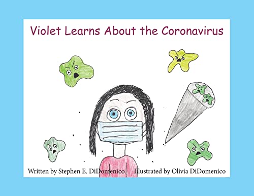 Beispielbild fr Violet Learns About the Coronavirus zum Verkauf von ThriftBooks-Atlanta