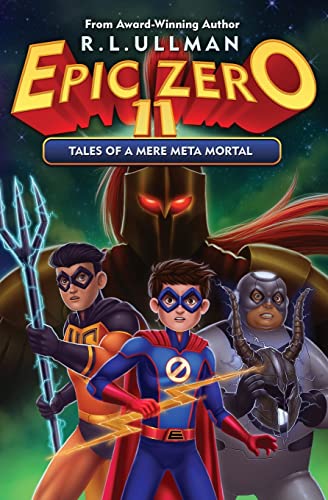 Beispielbild fr Epic Zero 11: Tales of a Mere Meta Mortal zum Verkauf von Front Cover Books