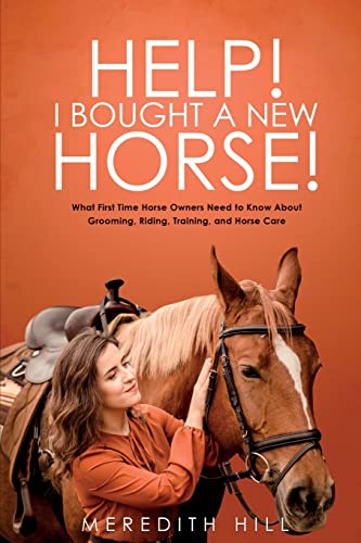 Beispielbild fr Help! I Bought a New Horse! zum Verkauf von GreatBookPrices